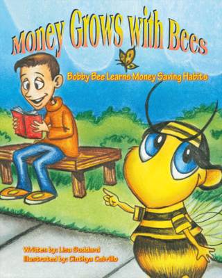 Money Grows with Bees (Paperback)