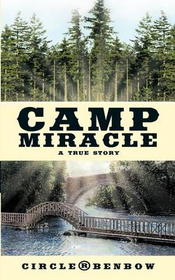 Camp Miracle (Paperback)