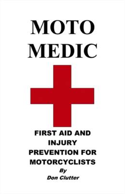 Moto Medic (Paperback)