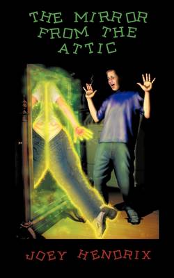 The Mirror from the Attic (Paperback)