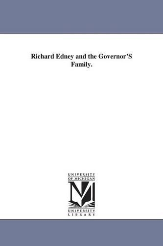 Richard Edney and the Governor's Family. (Paperback)