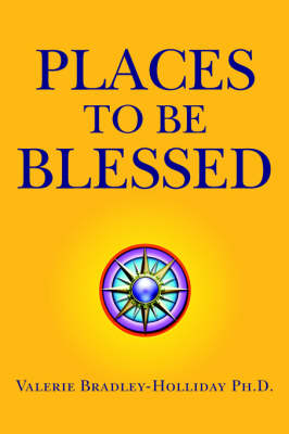 Places to Be Blessed (Paperback)