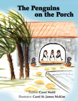The Penguins on the Porch (Paperback)