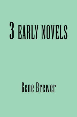 3 Early Novels (Hardback)