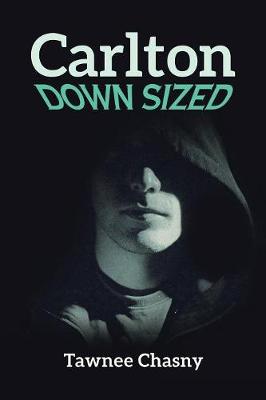 Carlton: Down Sized (Paperback)