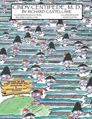 Cindy Centipede, M.D. (Paperback)
