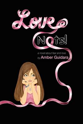 Love Nots! (Hardback)