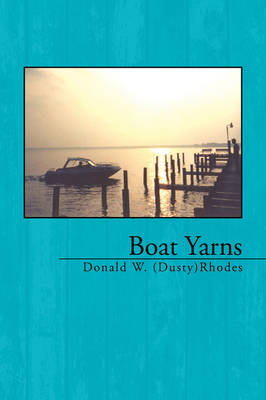 Boat Yarns (Paperback)