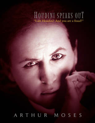 Houdini Speaks Out (Paperback)