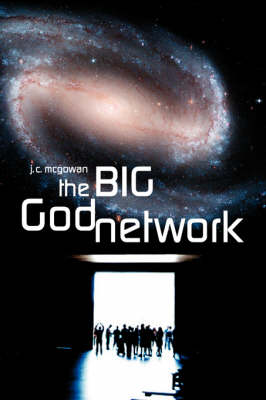 The Big God Network (Paperback)