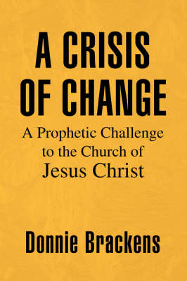 A Crisis of Change (Paperback)