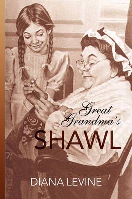 Great Grandma's Shawl (Paperback)