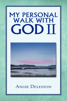 My Personal Walk with God II (Paperback)
