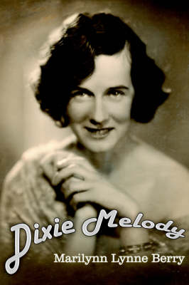 Dixie Melody (Hardback)