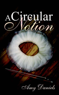 A Circular Notion (Paperback)