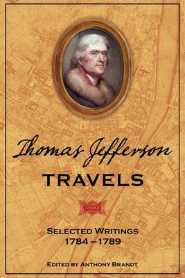 Thomas Jefferson Travels (Paperback)