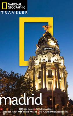 National Geographic Traveler: Madrid, 2nd Edition (Paperback)