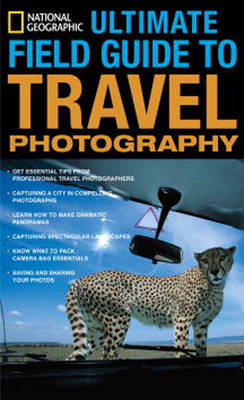 NG Ultimate Field Guide to Travel Photography (Paperback)