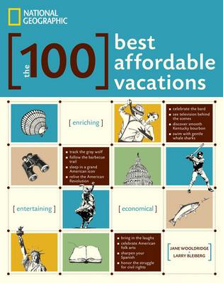 The 100 Best Affordable Vacations (Paperback)