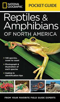 National Geographic Pocket Guide to Reptiles and Amphibians of North America (Paperback)