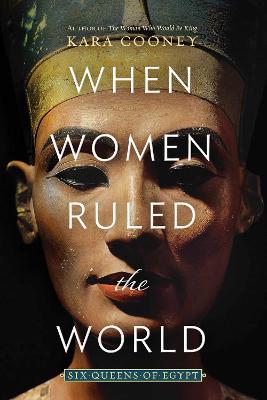 Cover of the book When Women Ruled the World