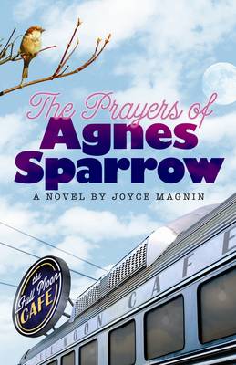 The Prayers of Agnes Sparrow (Paperback)