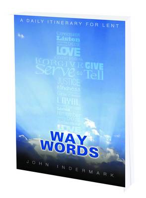 Way Words: A Daily Itinerary for Lent (Paperback)