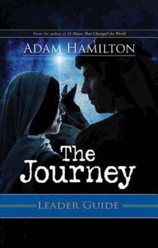 The Journey Leader Guide: Walking the Road to Bethlehem (Paperback)