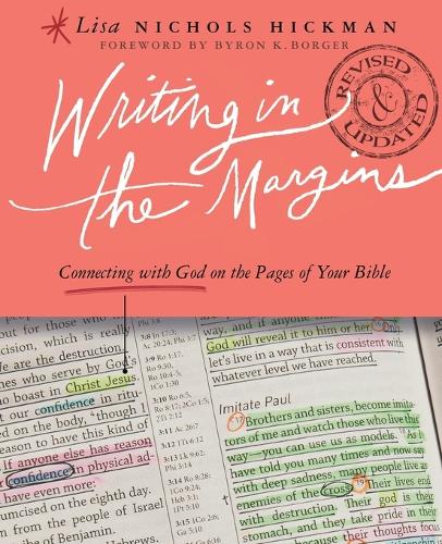 Writing in the Margins: Connecting with God on the Pages of Your Bible (Paperback)