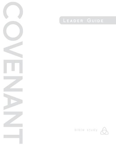 Covenant Bible Study: Leader Guide - Covenant Bible Study (Paperback)