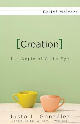Creation: The Apple of God's Eye (Paperback)