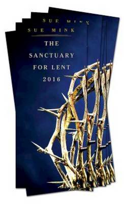 The Sanctuary for Lent 2016 (Package of 10) (Paperback)