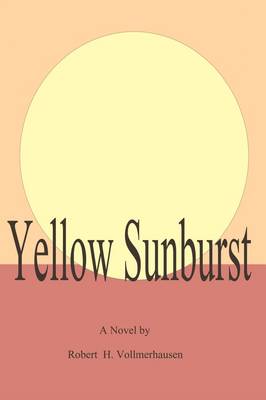 Yellow Sunburst (Paperback)