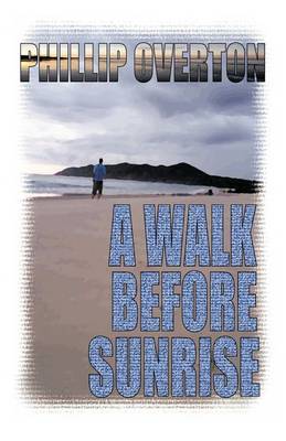 A Walk Before Sunrise (Paperback)