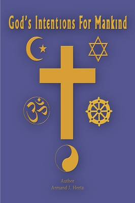 God's Intentions for Mankind (Paperback)