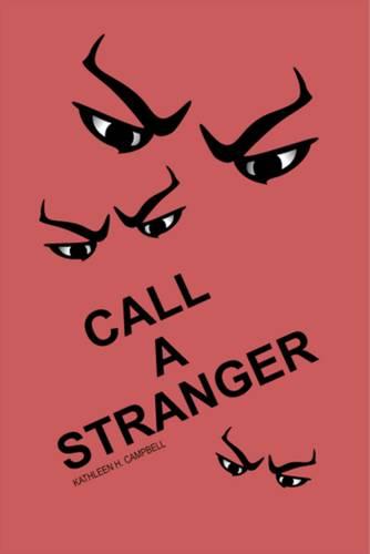 Call a Stranger (Paperback)