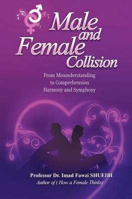 Male and Female Collision: Harmony and Symphony (Paperback)