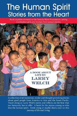 The Human Spirit: Stories from the Heart (Paperback)
