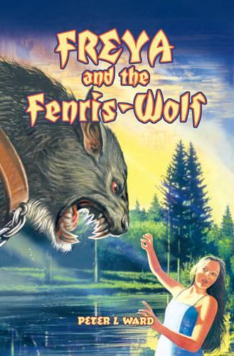 Freya and the Fenris-Wolf (Paperback)