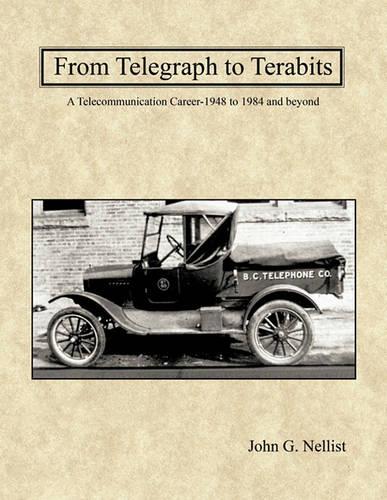From Telegraph to Terabits (Paperback)