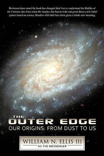 The Outer Edge: Our Origins: From Dust to Us (Paperback)