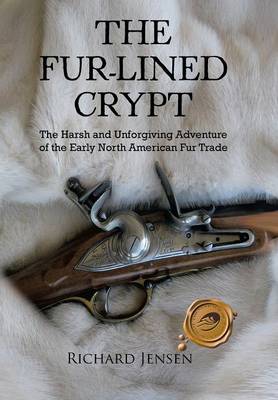 The Fur-Lined Crypt (Hardback)