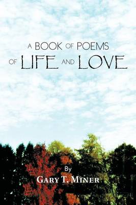A Book of Poems of Life and Love (Paperback)
