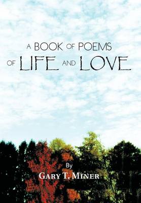 A Book of Poems of Life and Love (Hardback)