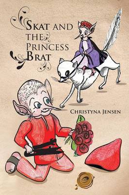 Skat and the Princess Brat (Paperback)