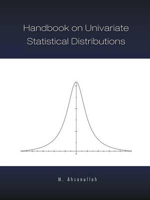 Handbook on Univariate Statistical Distributions (Paperback)