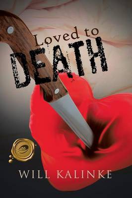 Loved to Death (Paperback)