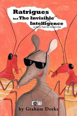 Ratrigues and the Invisible Intelligence (Paperback)