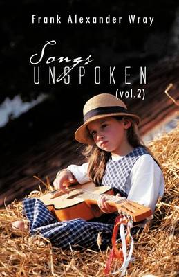 SONGS UNSPOKEN (vol.2) (Paperback)