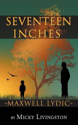 Seventeen Inches (Paperback)